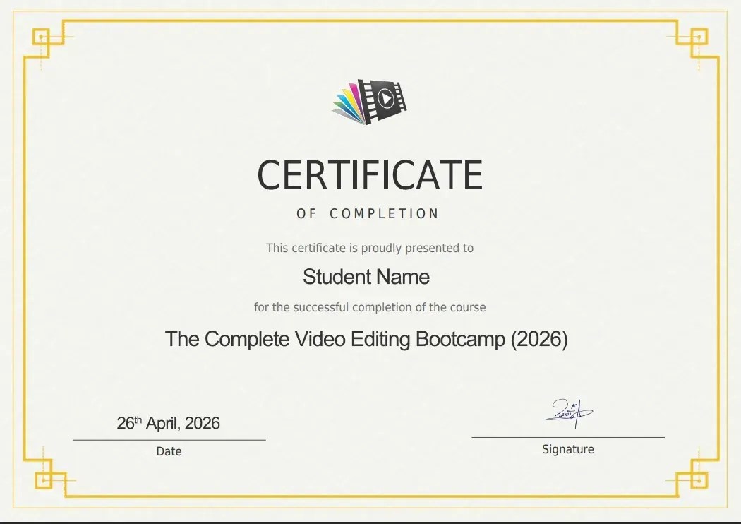 Certificate of Completion — The Complete Video Editing Bootcamp
